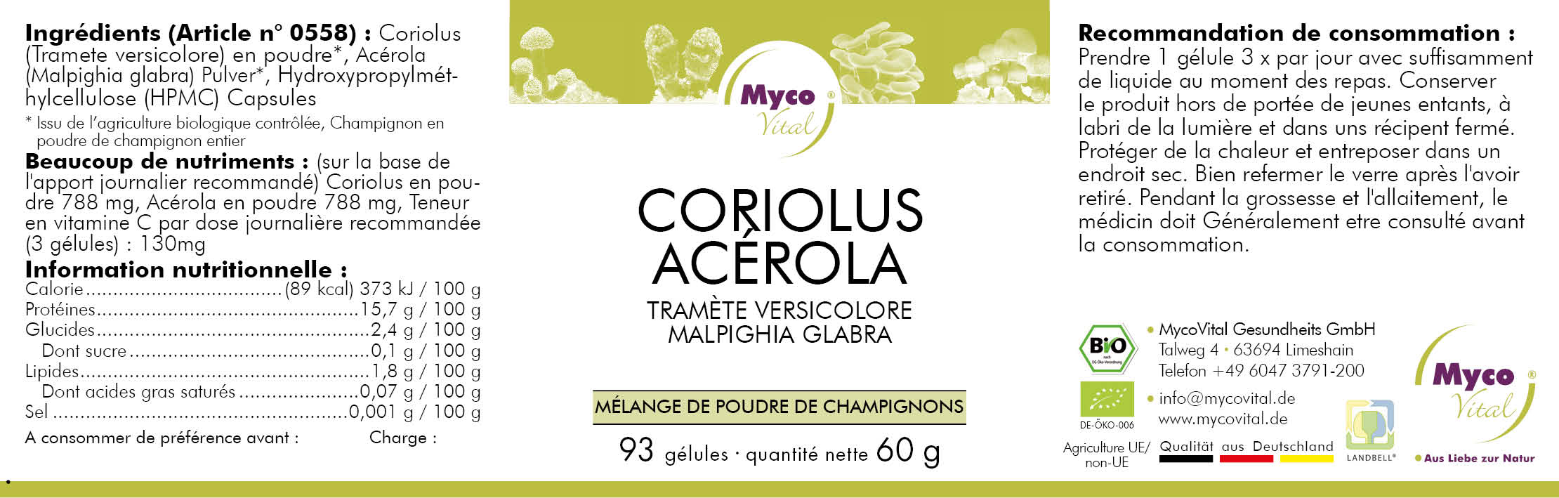 Coriolus-ACEROLA Capsules de poudre de champignons bio (mélange 558)
